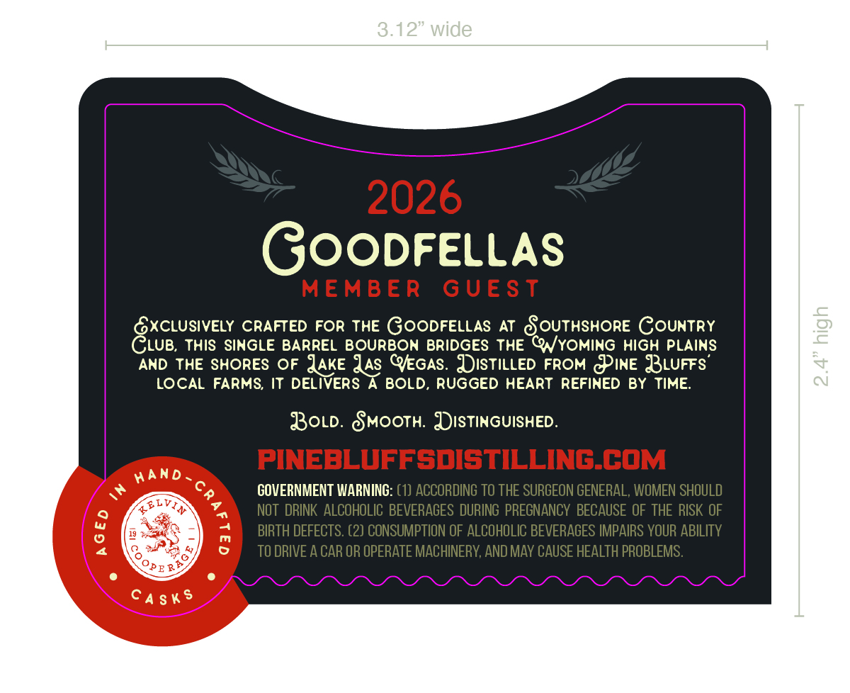 Pine Bluffs Distilling 2026 Goodfellas Member Guest label image 2