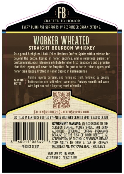 Fallen Brothers Crafted Spirits Worker Wheated Straight Bourbon Whiskey label image 3