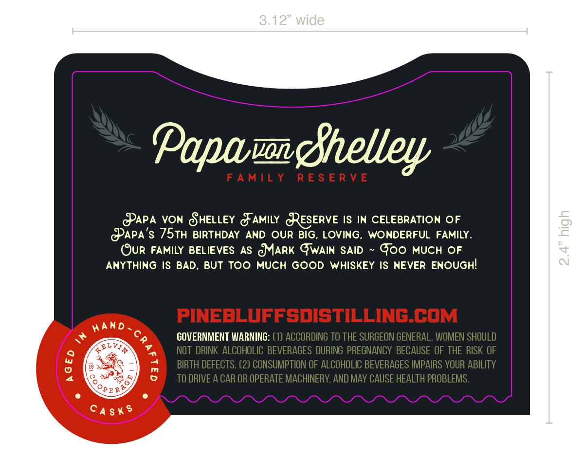 Pine Bluffs Distilling Papa Von Shelley Family Reserve label image 2