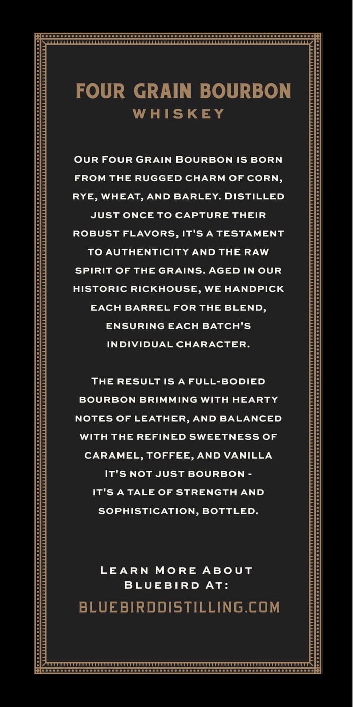 Bluebird Distilling Four Grain Bourbon label image 2