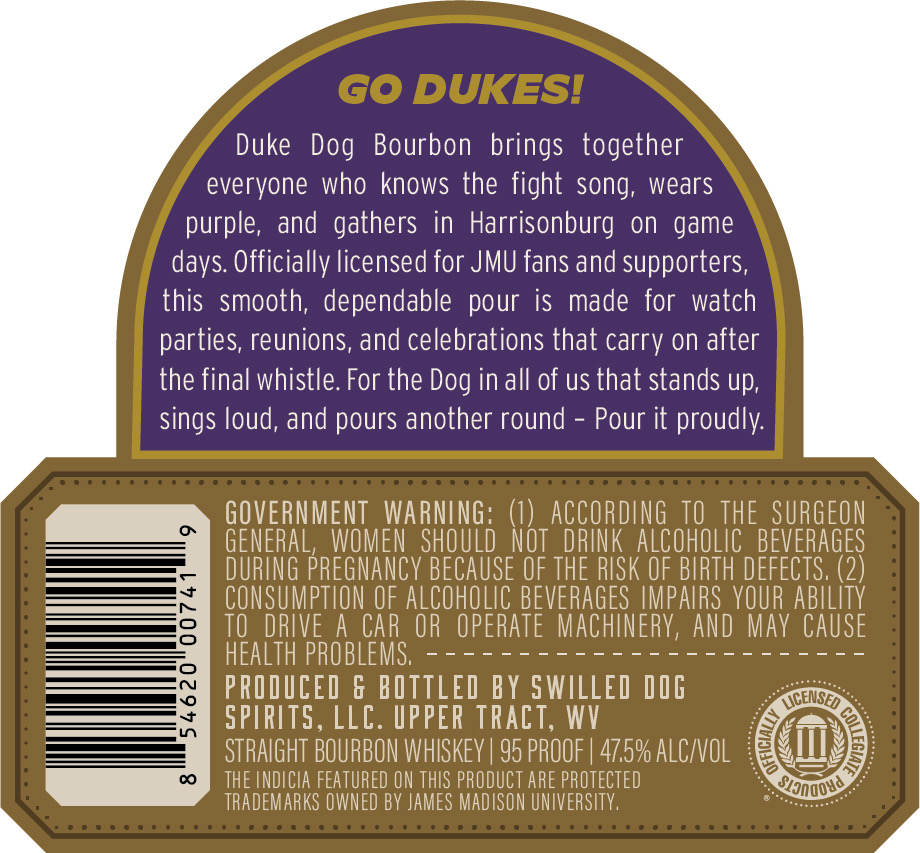 Swilled Dog Spirits Duke Dog Bourbon label image 2