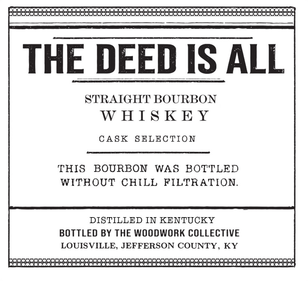 The Deed Is All label image 3
