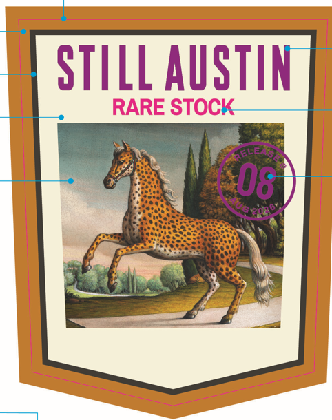 Still Austin label