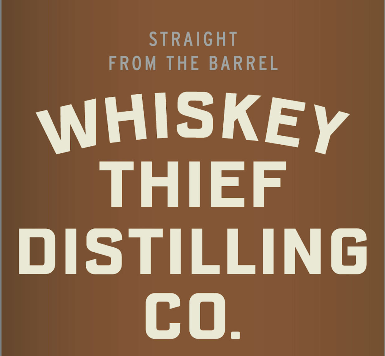 Whiskey Thief Distilling CO. label